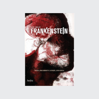 Frankenstein (Mary Shelley. Editora Hedra) [FIC004000]