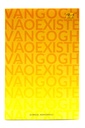 Van Gogh não existe (Giorgio Manganelli; Andrea Santurbano; Flavio Taam. N-1 Edições) [ART000000]