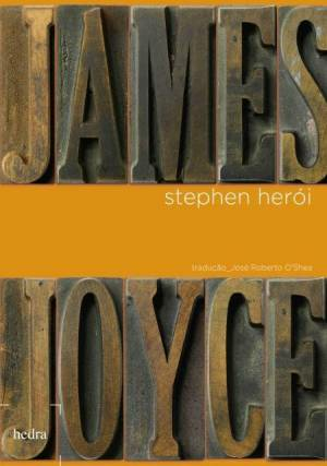 Stephen herói (James Joyce. Editora Hedra) [FIC004000]