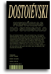 [9786589705604] Memórias do subsolo (Fiódor Dostoiévski; Lucas Simone. Editora Hedra) [LCO014000]