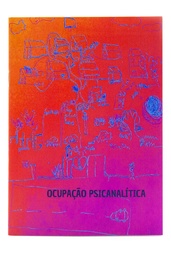 [9786581097578] Ocupação Psicanalítica (. N-1 Edições) [FIC025000]