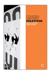 [9788564022010] Coletivos (Renato Rezende; Felipe Scovino. Editora Circuito) [ART044000]