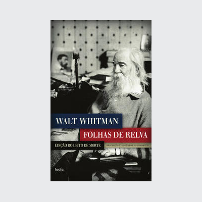 [9788577152469] Folhas de relva (Walt Whitman. Editora Hedra) [POE015000]