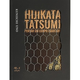 [9788566943528] Hijikata tatsumi (Kuniichi Uno. N-1 Edições) [POL000000]